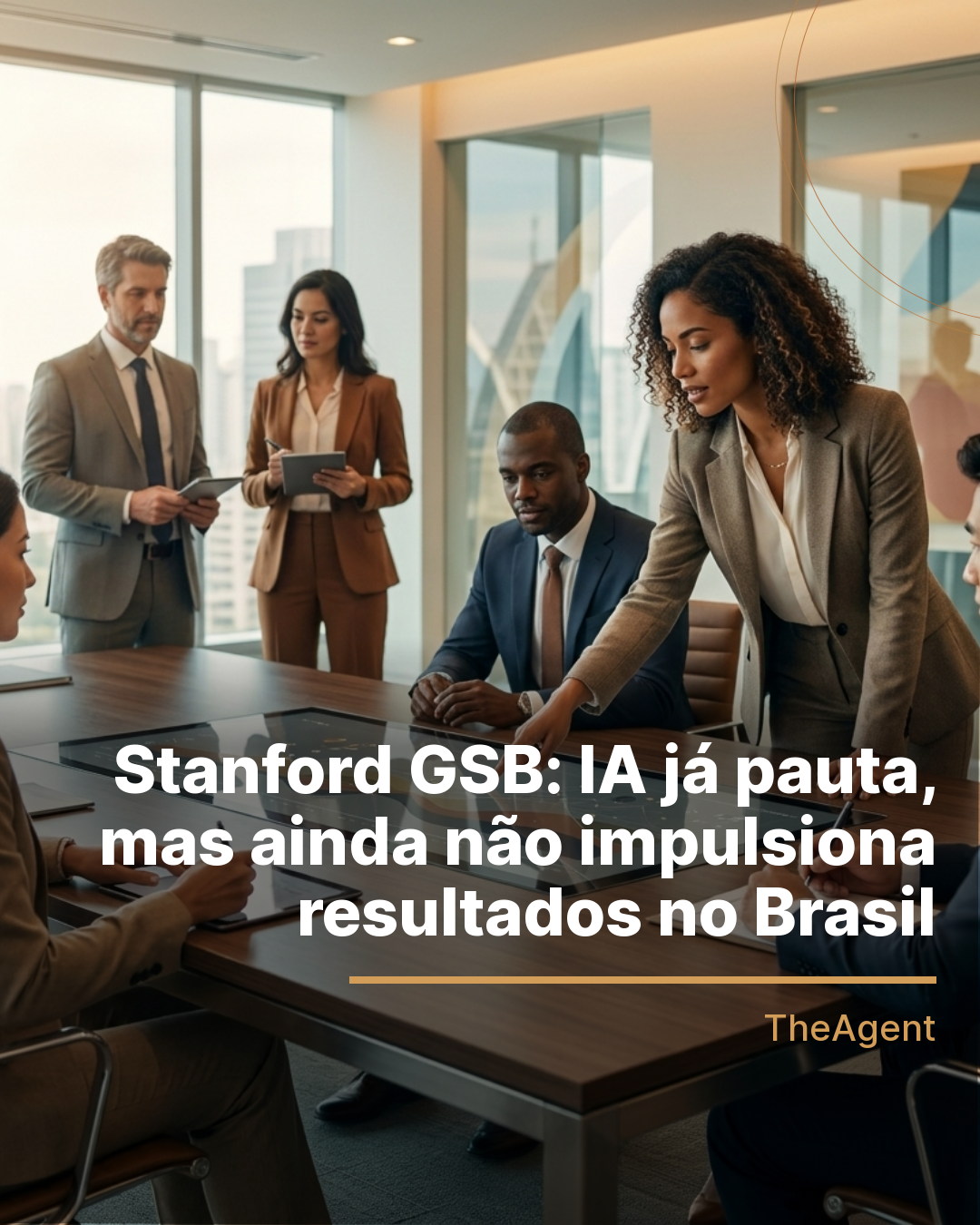 Stanford GSB: IA já pauta, mas ainda não impulsiona resultados no Brasil